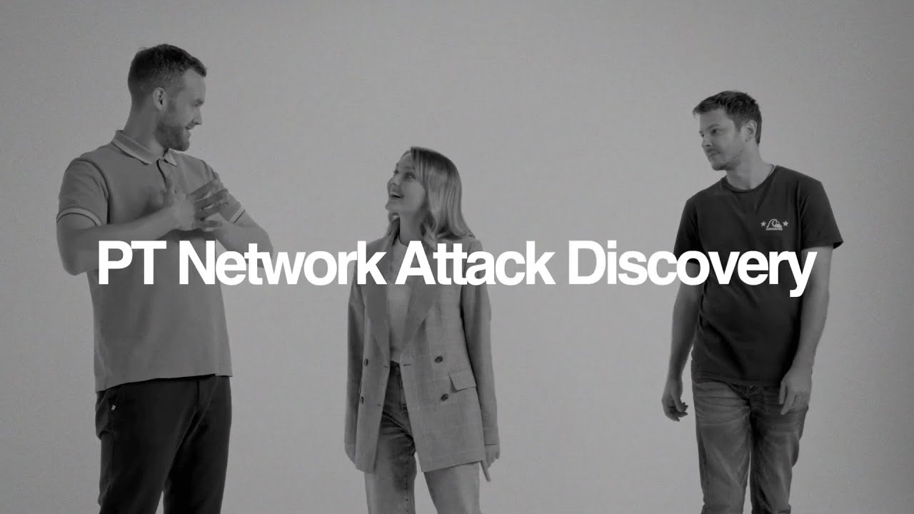 Network attack discovery. Pt Network Attack Discovery. Pt Discovery Network Attack Discovery. Pt nad атаки. Олег Хныков Network Attack Discovery.